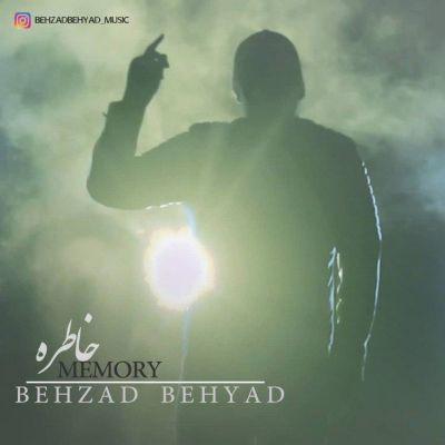 خاطره (Khatere) - بهزاد بهیاد (Behzad Behyad)
