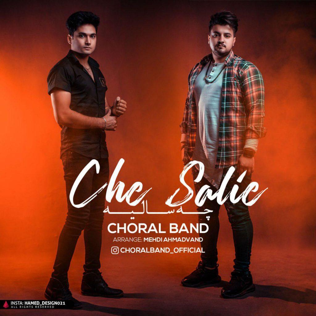 چه سالیه (Che Salie) - کرال بند (Choral Band)