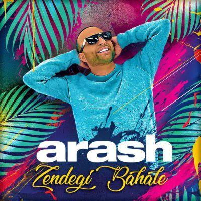 زندگی باحاله (Zendegi Bahale) - آرش (Arash)