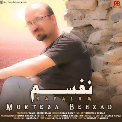 نفسم (Nafasam) - مرتضی بهزاد (Morteza Behzad)