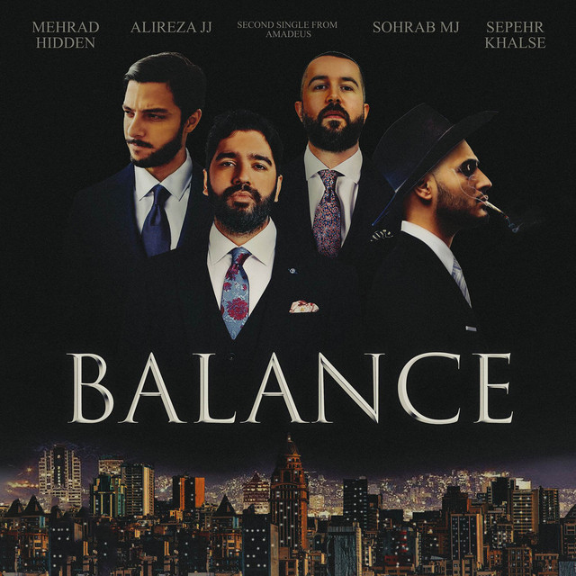 بالانس (Balance) - علیرضا جی جی و مهراد هیدن و سهراب ام جی و سپهر خلسه (Alireza JJ & Mehrad Hidden & Sohrab MJ & Sepehr Khalse)