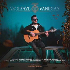 دانلود آهنگ ابوالفضل وحیدیان به نام تو