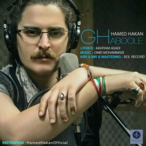 دانلود آهنگ حامد هاکان به نام قبول نهایی