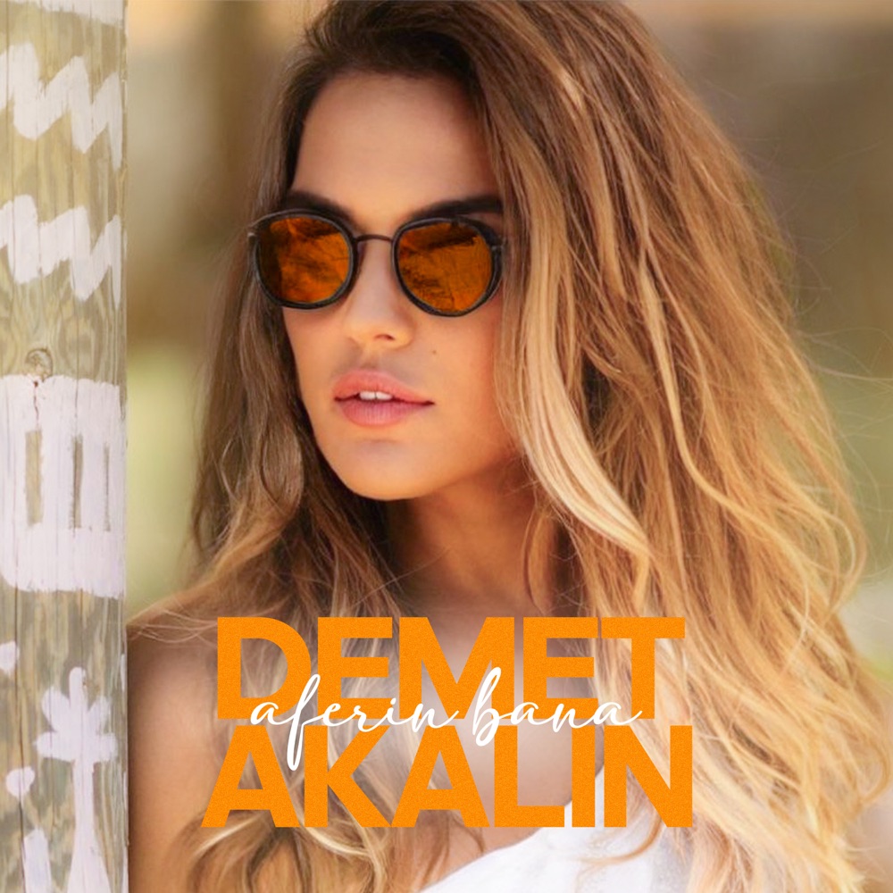 آفرین بانا (Aferin Bana) - دمت آکالین (Demet Akalin)