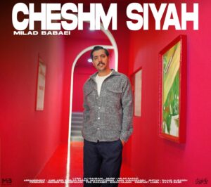 دانلود آهنگ میلاد بابایی به نام چشم سیاه