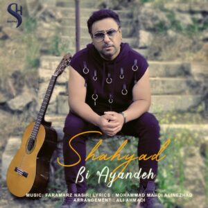 دانلود آهنگ شهیاد به نام بی آینده