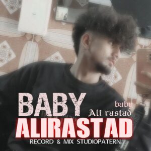 دانلود آهنگ علی راستاد به نام بیبی