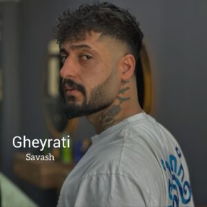 دانلود آهنگ ساواش به نام غیرتی