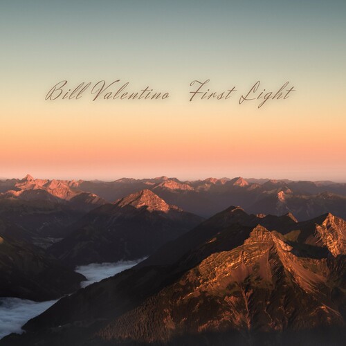 فرست لایت (First Light) - بیل والنتینو (Bill Valentino)
