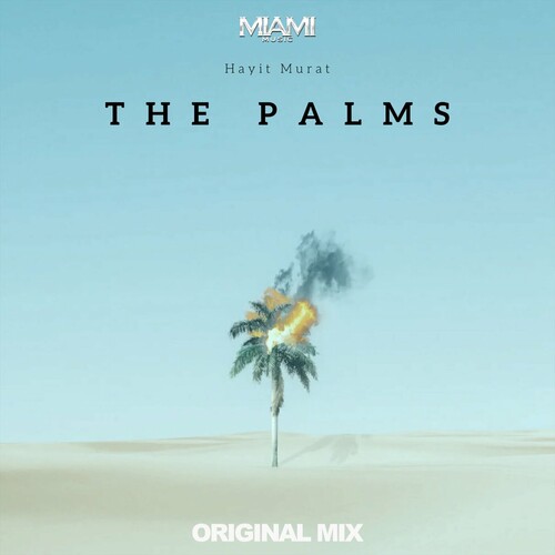 دی پامز (The Palms) - هیت مورات (Hayit Murat)