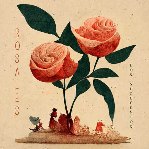 روسالیس (Rosales) - لوس سوکولنتوس (Los Suculentos)