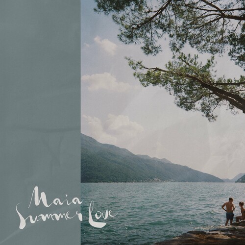 سمر لاو (Summer Love) - مایا (Maia)