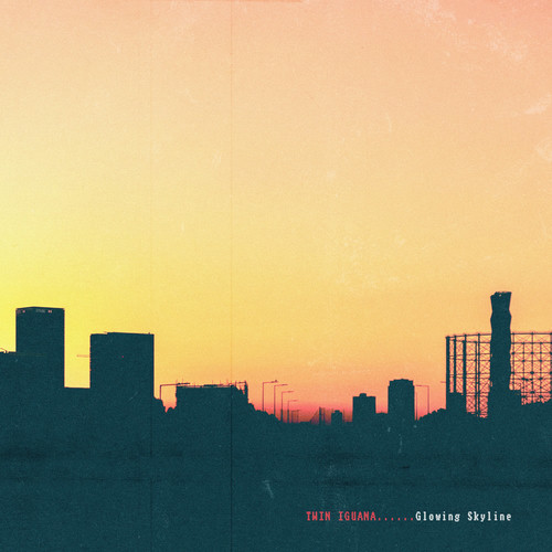 گلوئینگ اسکایلاین (Glowing Skyline) - توین ایگوآنا (Twin Iguana)