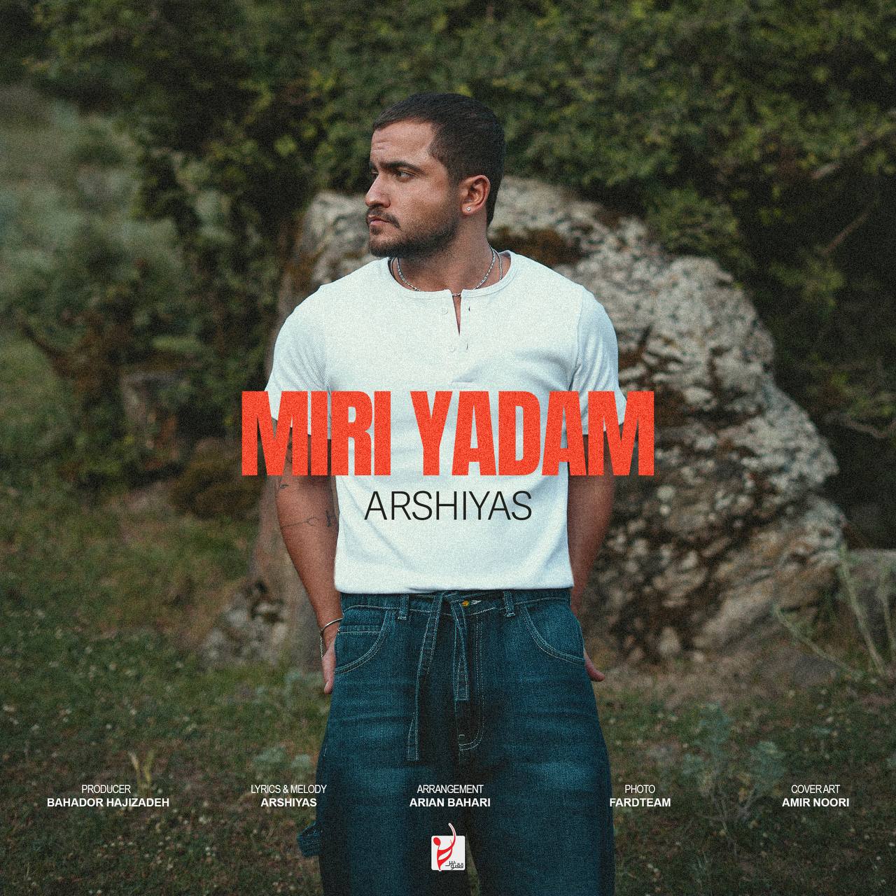 میری یادم (Miri Yadam) - عرشیاس (Arshiyas)