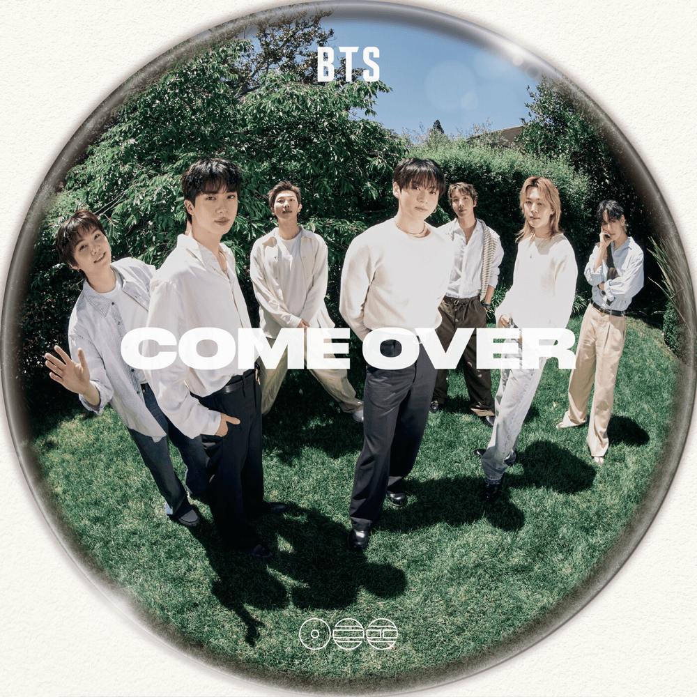کام اور (Come Over) - بی تی اس (BTS)