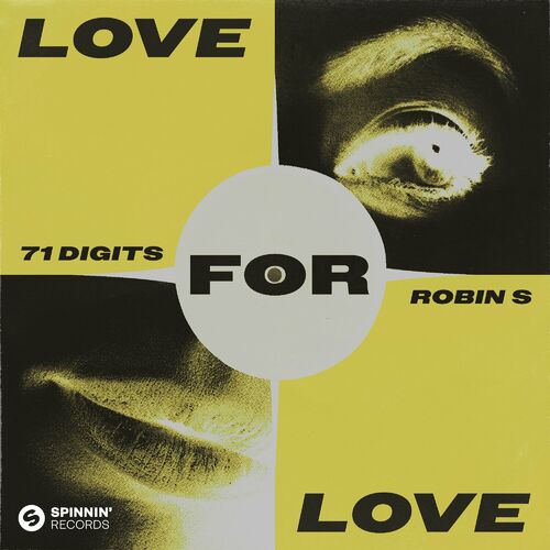 لاو فور لاو (Love For Love) - سونتی وان دیجیتس و رابین اس (71 Digits & Robin S)