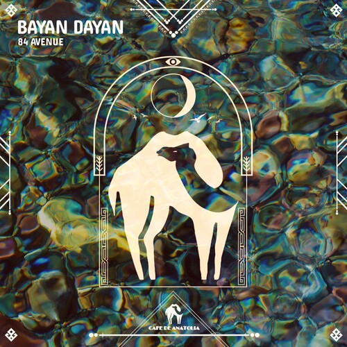 بایان دایان (Bayan Dayan) - ۸۴ اونیو و کافه دی آناتولیا (84 Avenue & Cafe De Anatolia)
