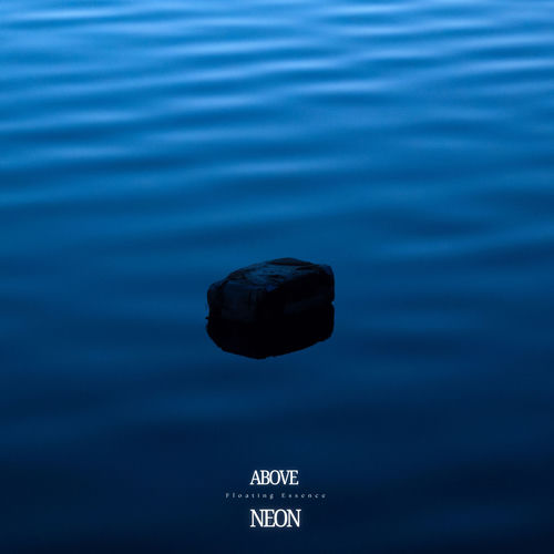فلوتینگ اسنس (Floating Essence) - اباو نون (Above Neon)
