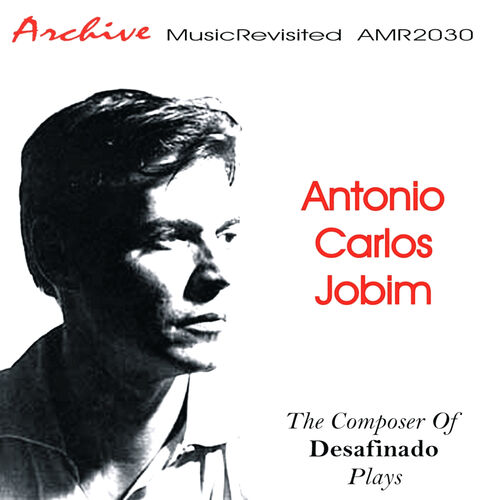 سامبا دِ وما نوتا سو (وان نوت سامبا) (Samba de uma Nota Só (One Note Samba)) - آنتونیو کارلوس ژوبیم (Antonio Carlos Jobim)