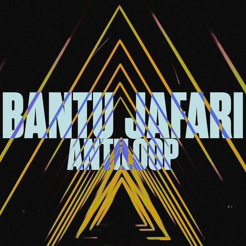 انتیلوپ (ANTILOOP) - بانتو جافاری (Bantu Jafari)