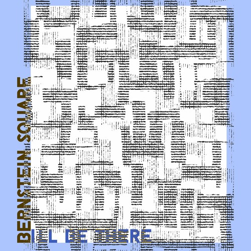 I'll Be There - Bernstein Square