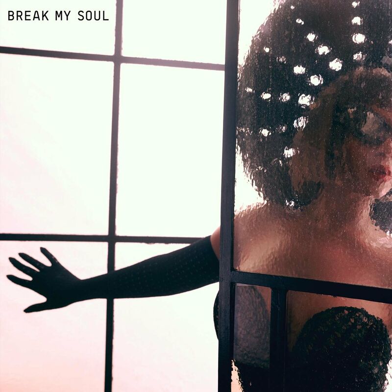 بریک مای سول (BREAK MY SOUL) - بیانسه (Beyoncé)