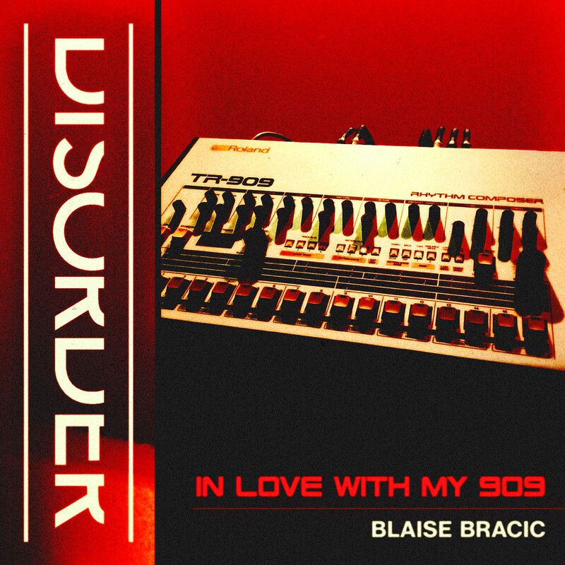 این لاو وید مای ناین او ناین (In Love With My 909) - بلیز براسیک (Blaise Bracic)