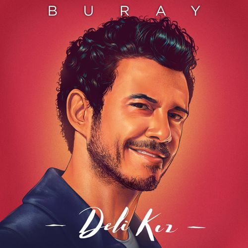 دلی کیز (Deli Kız) - بورای (Buray)