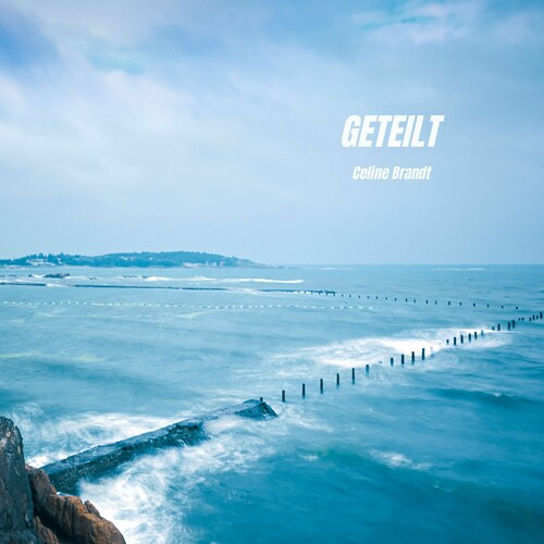 گتیلت (Geteilt) - کلین براندت (Celine Brandt)