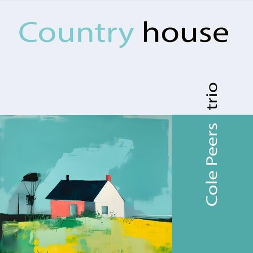 Country house - Cole Peers trio