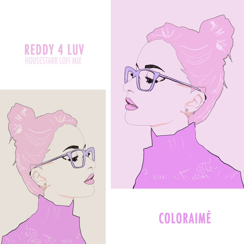 ردی فور لاو (هاوس استار لوفای میکس) (Reddy For Luv (housestarr lofi mix)) - کلورامه (Coloraimé)