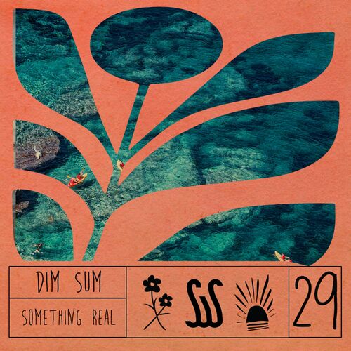 سامتینگ ریل (Something Real) - دیم سام (Dim Sum)