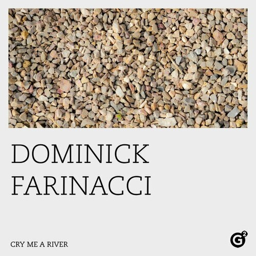 کرای می ا ریور (Cry Me a River) - دومینیک فاریناچی (Dominick Farinacci)