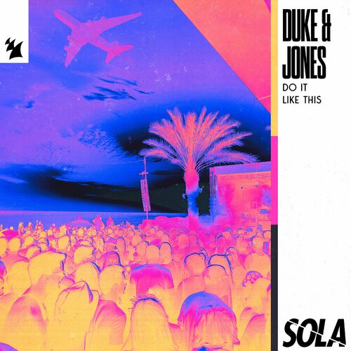 دو ایت لایک دیس (Do It Like This) - دوک و جونز (Duke & Jones)