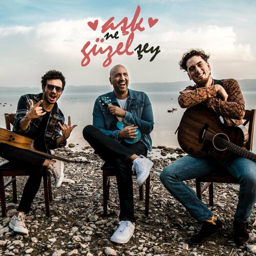 آشک نه گوزل شی (Aşk Ne Güzel Şey) - ارکین ارسلان و بورای و اورنجان گوندوز (ERKIN ARSLAN & Buray & Evrencan Gündüz)