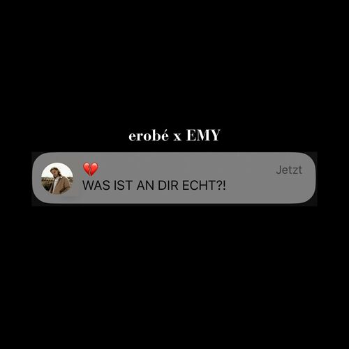 واس ایشت آن دیر ایشت (WAS IST AN DIR ECHT?!) - اروبه و امی (erobé & Emy)