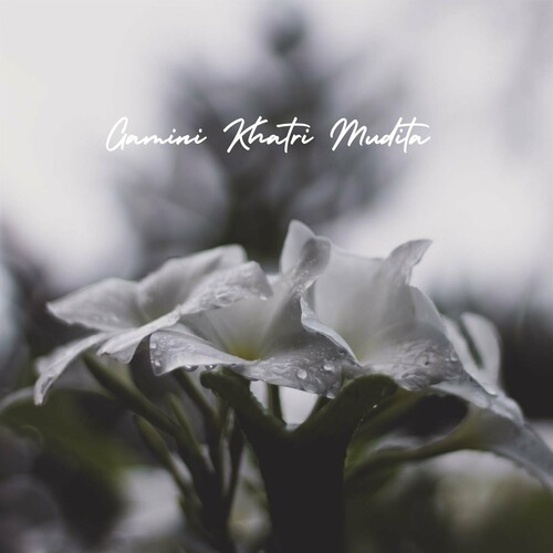 Mudita - Gamini Khatri