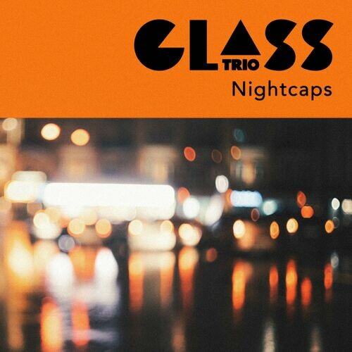 لست کال (Last Call) - گلس تریو (Glass Trio)