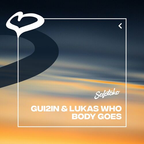 بادی گوز (Body Goes) - گوئین و لوکاس هو (GUI2IN & Lukas Who)