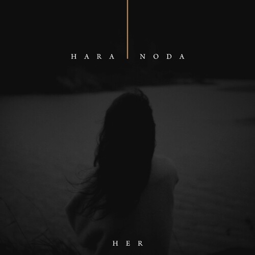 هر (Her) - هارا نودا (Hara Noda)
