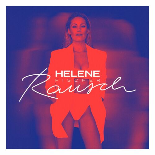 نول آوف هوندرت (Null auf 100) - هلنه فیشر (Helene Fischer)