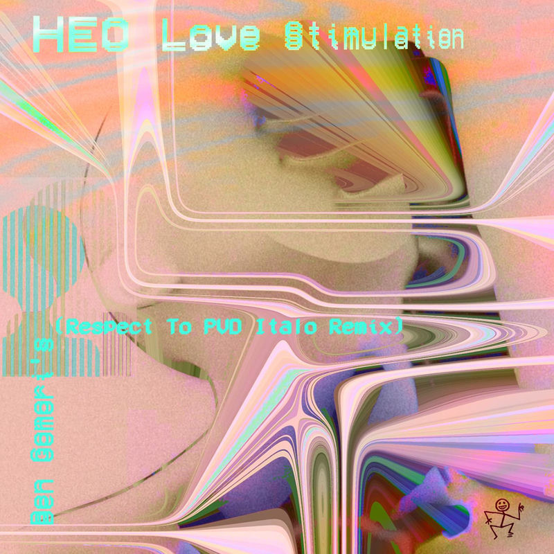 Love Stimulation (Ben Gomori's Respect To PVD Italo Remix) - Heo & Ben Gomori