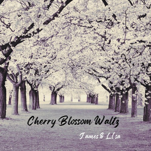 چرری بلوسسوم والتز (Cherry Blossom Waltz) - جامس و لیسا (James & Lisa)