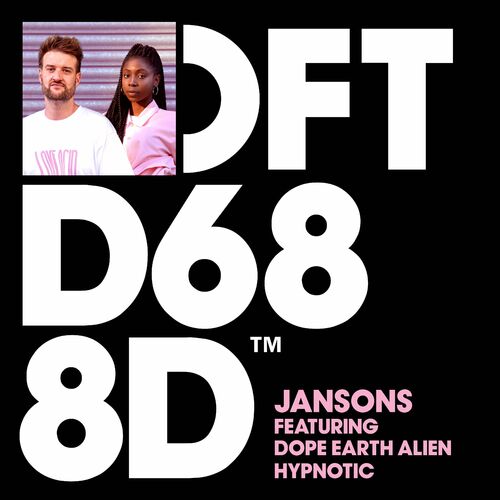 هیپنوتیک (Hypnotic) - جانسونز و دوپ ارث الین (Jansons & Dope Earth Alien)