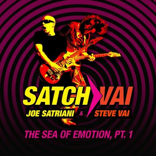 سچ وای د سی اوو ایموشن پارت وان (Satch/Vai: The Sea of Emotion, Pt. 1) - جو ساتریانی و استیو وای (Joe Satriani & Steve Vai)