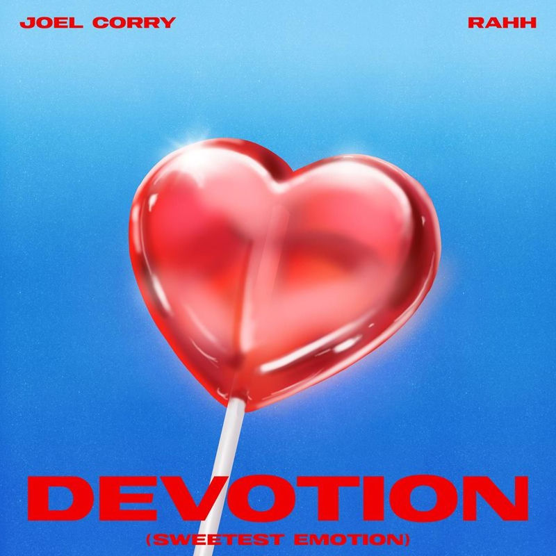 دیووشن (سوییتست ایموشن) (Devotion (Sweetest Emotion)) - جوئل کری و ره (Joel Corry & RAHH)
