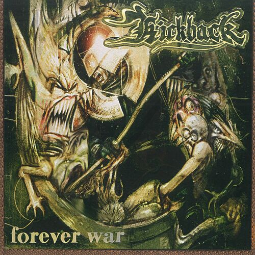فوراور وار (Forever War) - کیک بک (Kickback)