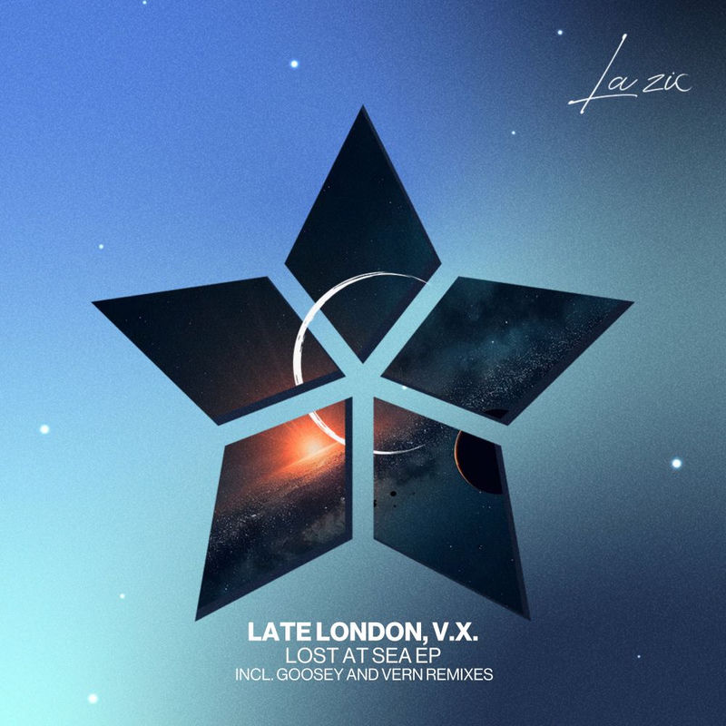 لاست ات سی (Lost At Sea) - لیت لندن و وی ایکس (Late London & V.x)