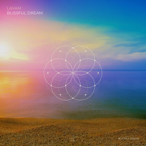 Blissful Dream - LaYam