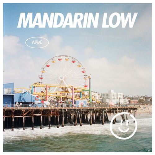 واو (Wave) - ماندارین لاو (Mandarin Low)